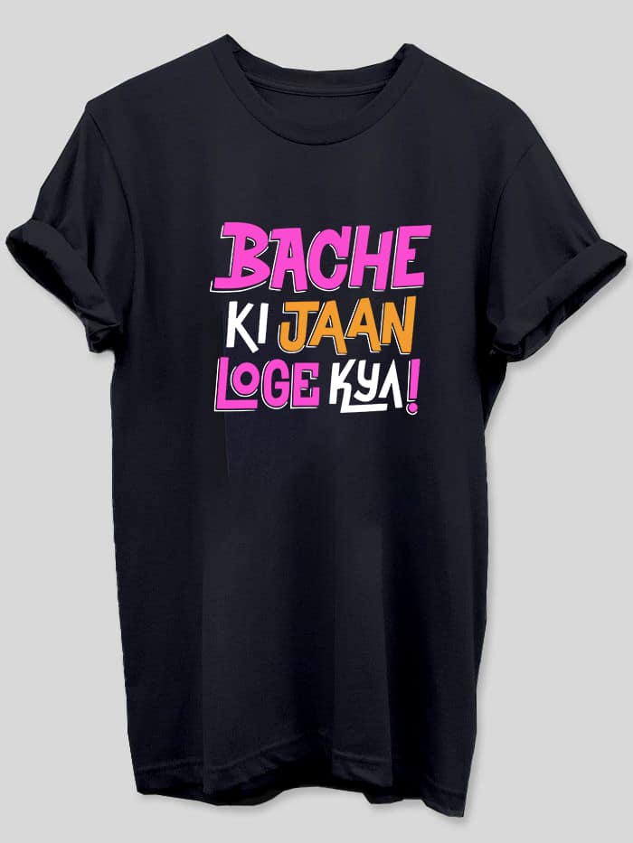 Bache Ki Jaan loge Kya!